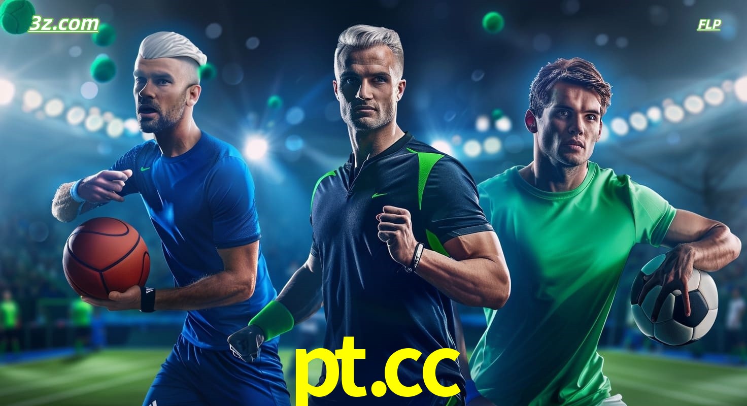 pt.cc apostas esportivas no Brasil com futebol, basquete e jogos ao vivo
